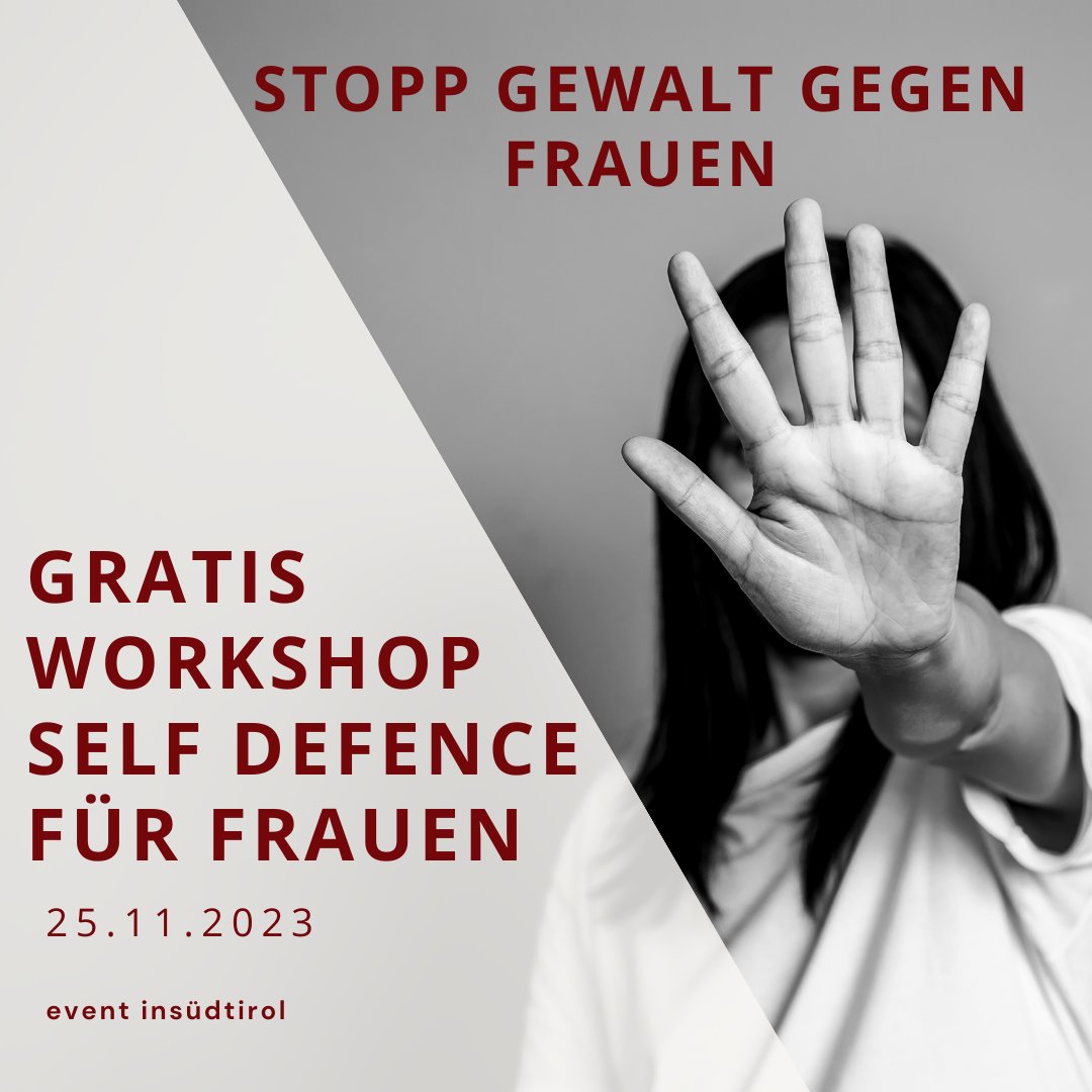 🛑Gegen Gewalt an Frauen! 

Yoseikan Budo des ASC Schlanders  &amp; ASV Mals  kostenloser Workshop Self Defence für Frauen
25.11.23  9-11:30 Uhr, in Schlanders und Mals. 

👉🏻 t.ly/TylYu

#StopGewalt  #Selbstverteidigung #yoseikanbudovinschgau #insuedtirol