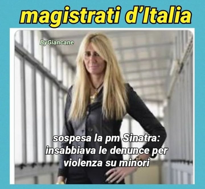 🔴💣 I MAGISTRATI D'ITALIA❗

SOSPESA PER 6 MESI IL PM SINATRA❕

❗E DIRE CHE INSABBIÒ PER BEN 17 ANNI ABUSI SU MINORI FINO A FARLA PRESCRIVERE❗

MA QUALE SOSPENSIONE❔
AVEEBBERO DOVUTO LICENZIARLA IN TRONCO E MANDARLA IN GALERA SENZA PASSARE DA CASA.