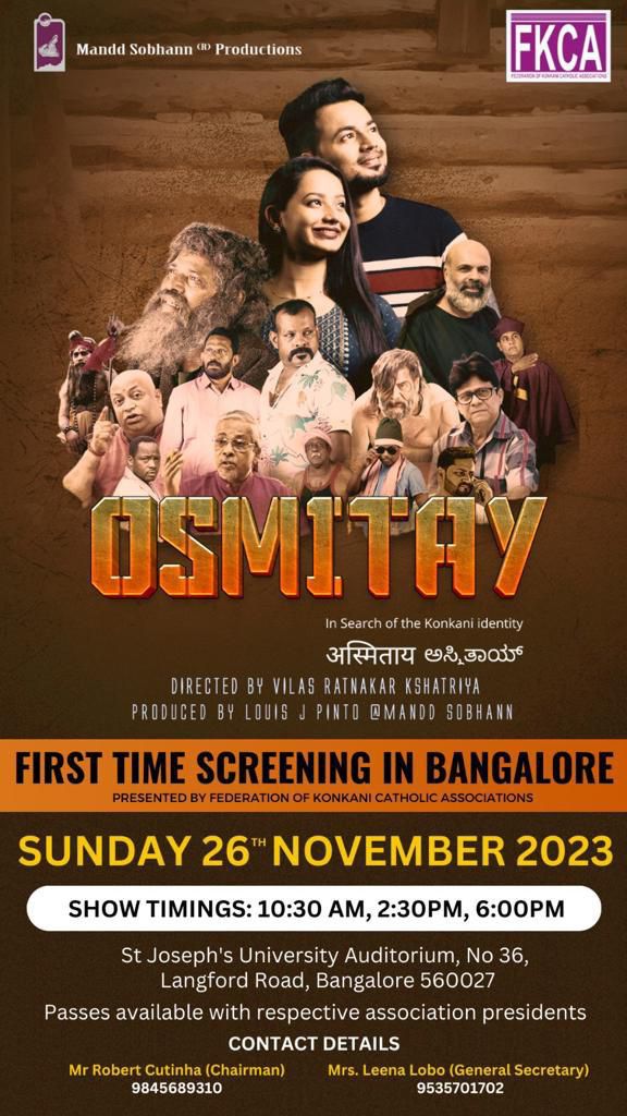 WeAreKTK's tweet photo. #Konkani movie Osmitay screening in Bangalore on 26th November 2023. Bangalorean Konkanis do watch this movie. Details are in the uploaded picture.
#Osmitay https://t.co/x0K3xKIHwp