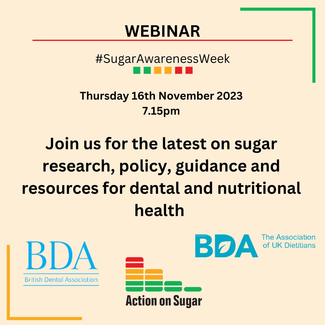 Don’t forget to sign up to tonights (7.15pm UK) webinar 'Action on sugar: For nutritional and dental health and wellbeing’ with @TheBDA @BDA_Dietitions @BDAPublicHealth @KawtherH Sign up here us02web.zoom.us/meeting/regist…