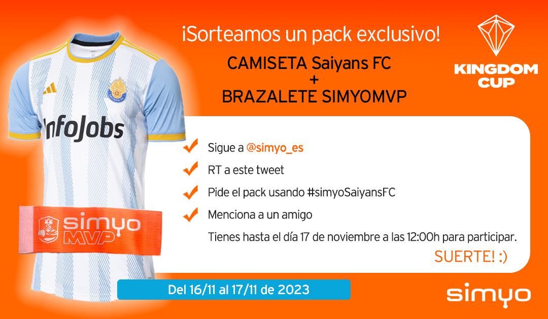 simyo_es's tweet image. ¡SORTEO! 🙌 
Llévate un pack exclusivo de la #KingdomCup con camiseta de Saiyans FC + brazalete #simyoMVP 🎁
- Sigue a @simyo_es
- Haz RT
- Pídelo usando #simyoSaiyansFC
- Menciona a un amigo
Participa hasta el 17/11 a las 12:00h. Bases: bit.ly/45LYmIl
