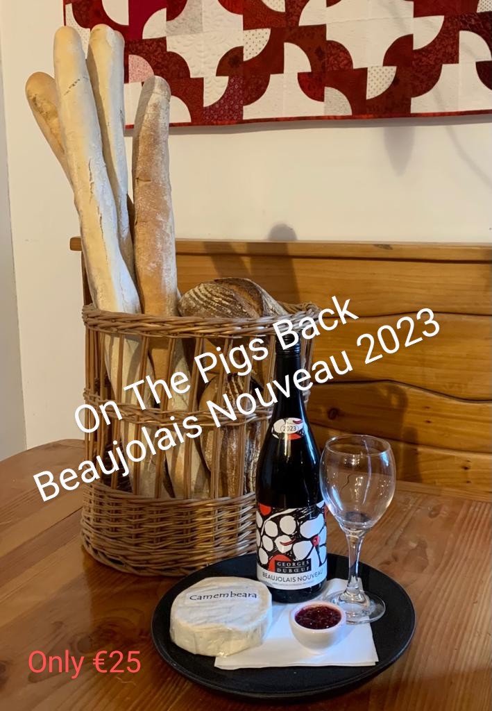 Le Beaujolais Nouveau 2023 Est Arrive!!
From 16th of November 2023
SPECIAL OFFER  Only €25
1 Bottle of Beaujolais Nouveau George Dubeouf 2023
1 Arbutus Bread Baguette 
1 Milleens Camenbeara cheese