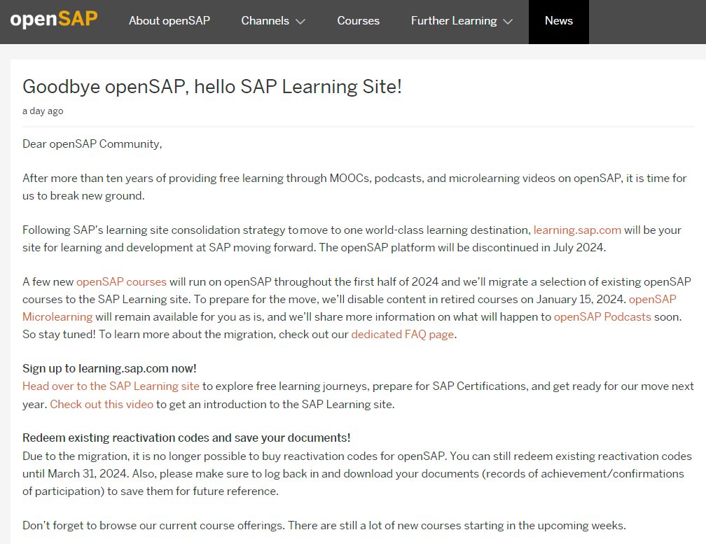 david_ruizb's tweet image. &quot;Goodbye #openSAP, hello SAP Learning Site!&quot;
Site learning.sap.com will be your access point for learning and development at SAP moving forward.  openSAP will be discontinued in July 2024.
@SAPEDU @SAPLearning @AUSAPE @SAPCommunity 
#saplearning #opensap #sapchampions