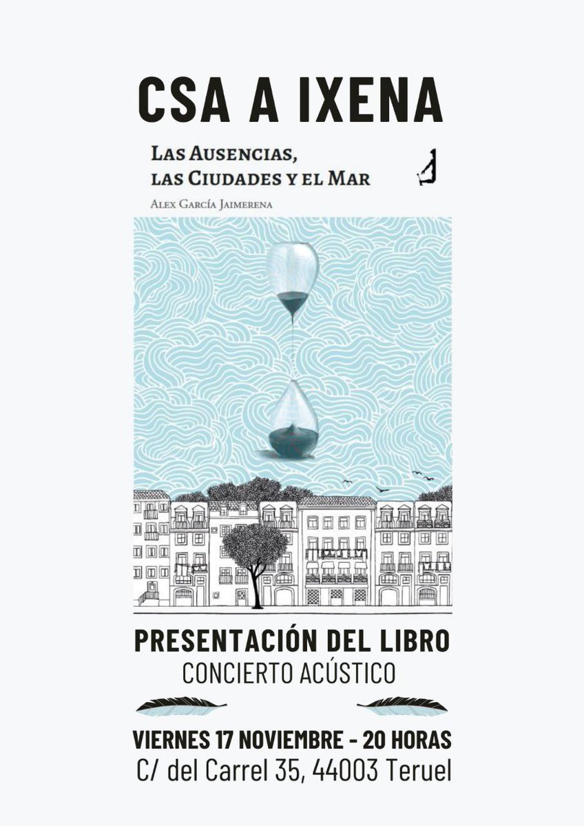 arainfonoticias's tweet photo. #AGENDA El @csaixena acoge este viernes la presentación de "Las Ausencias, las Ciudades y el Mar", el primer libro de poemas y canciones de Alex García. También habrá concierto acústico de @casbasmusic https://t.co/CCh1s5aPK6