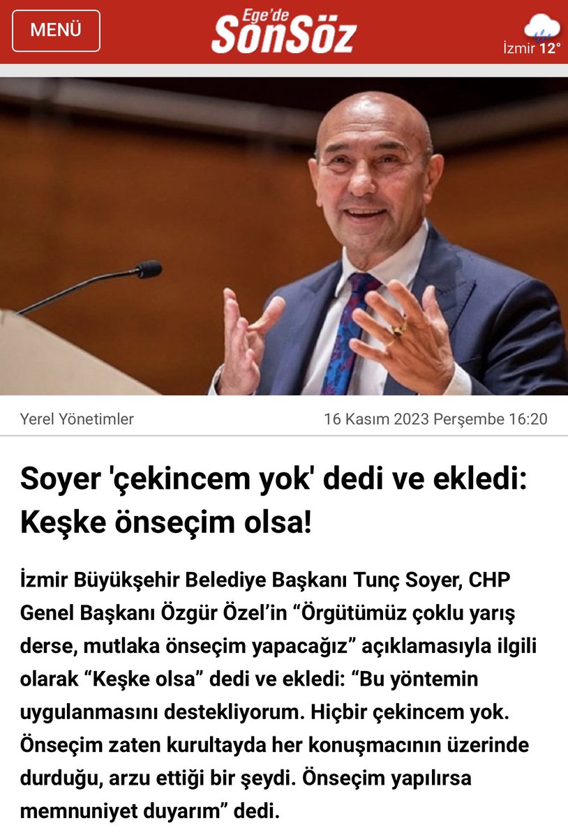İzmir Büyükşehir Belediye Başkanı Tunç Soyer’i “Demokrasi çağrısı” nedeniyle kutluyorum.
Genel merkezimiz başkanımızın bu talebine olumlu yanıt vermeli ve önseçim kararını bir an önce açıklamalıdır.
Karşısına aday olarak çıkacağım ve bu tavrı nedeniyle oyumu açıktan kendisine