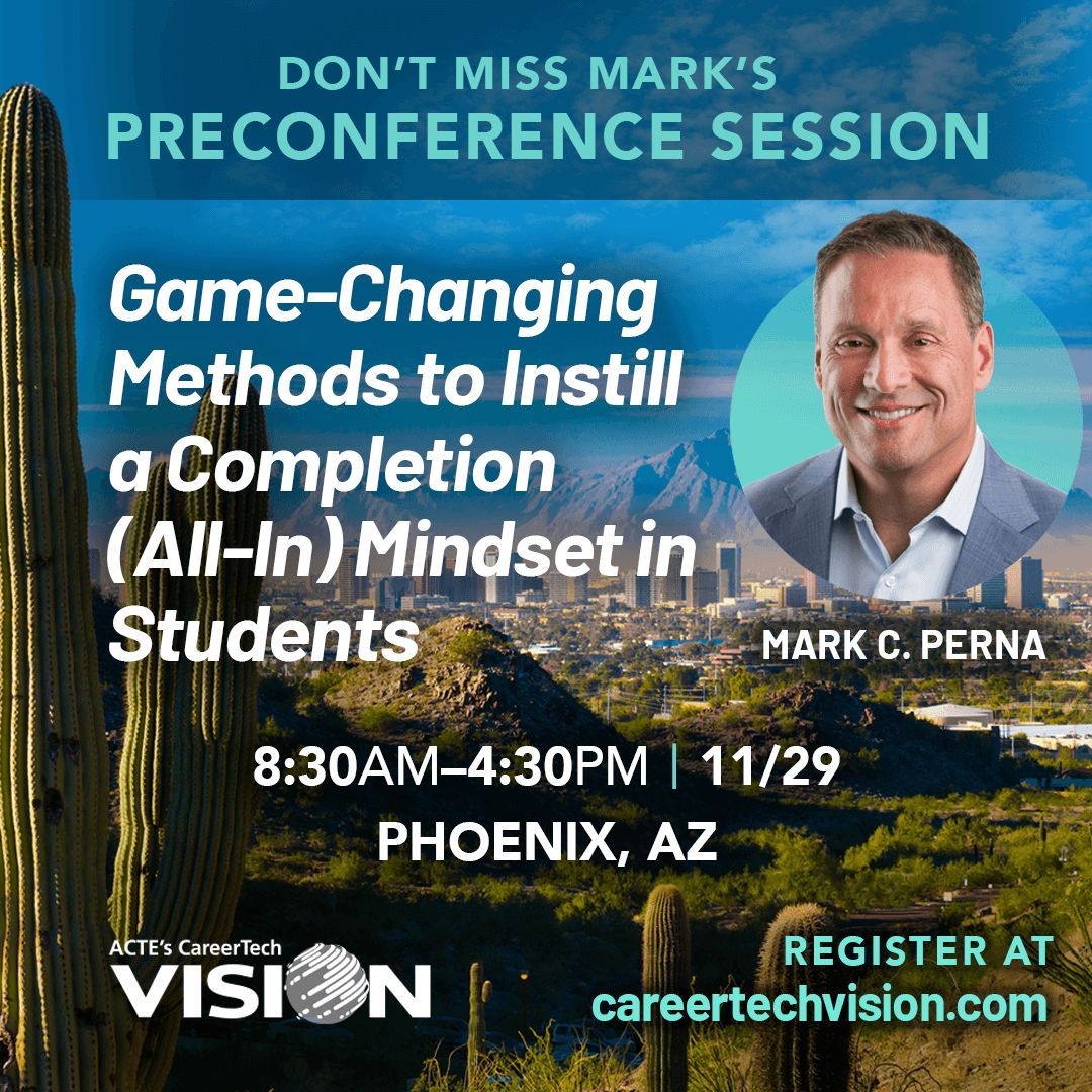 MarkPerna's tweet photo. In CTE, it’s all about retention and completion! Discover how you can shift students from a passive class-taking mindset to a passionate program completion mindset: https://t.co/yJZ3Rx1b7G | @actecareertech #EducationWithPurpose #VISION23 https://t.co/8pr3b4IpOJ