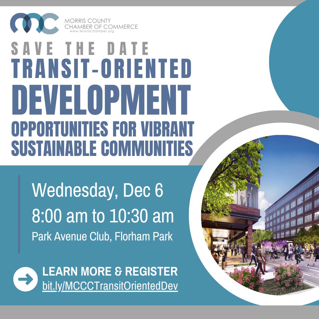 Join us 12/6 for an engaging discussion about the future of TOD with #transit, development and #sustainability thought $leaders and members of our #business community. bit.ly/3ss9QlF #infrastructure #nj #morriscounty