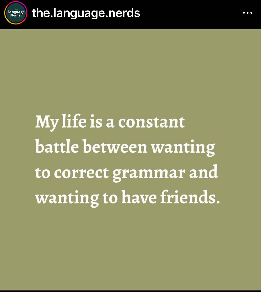 Our daily struggle!

Choosing between correcting grammar or having friends. Spoiler alert: the dangling modifiers usually win.

#GrammarNerdProblems #Communications #PR