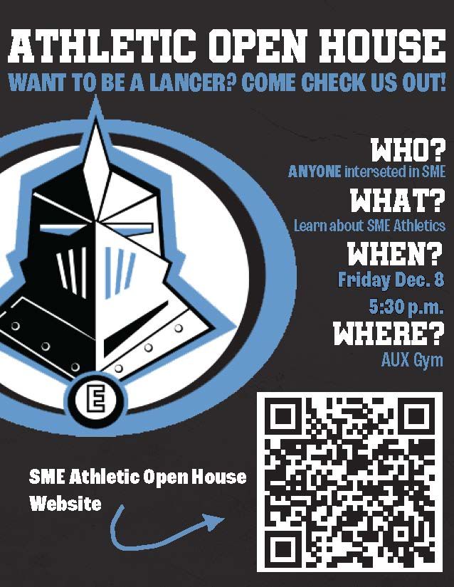 SME will be hosting an Athletic Open House on Friday, December 8th at 5:30pm. Come check out what it means to be a Lancer! More information can be found here: buff.ly/3SKkEWX