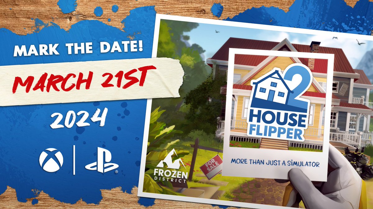 houseflippersim's tweet photo. 📢 It's official - House Flipper 2 will launch on PlayStation and Xbox on March 21, 2024!