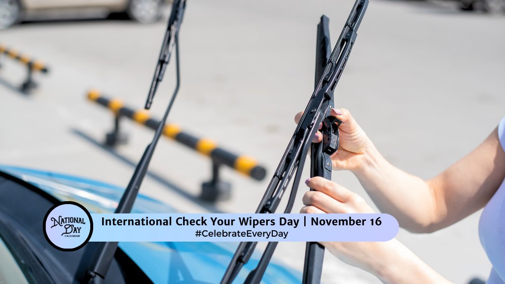 International Check Your Wipers Day brings a reminder to check and change out windshield wipers! 

nationaldaycalendar.com/national-day/i…

#CelebrateEveryDay #InternationalCheckYourWipersDay #CheckYourWipersDay