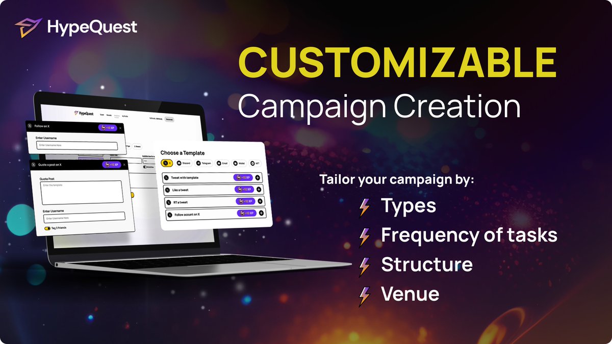 #Hypequest brings you Customizable Campaign Creation, giving you the power to design tailored #airdrop campaigns!🔥

Maximize engagement and participation with personalized tasks and structure!

Get ready to power up your community with us!✨
