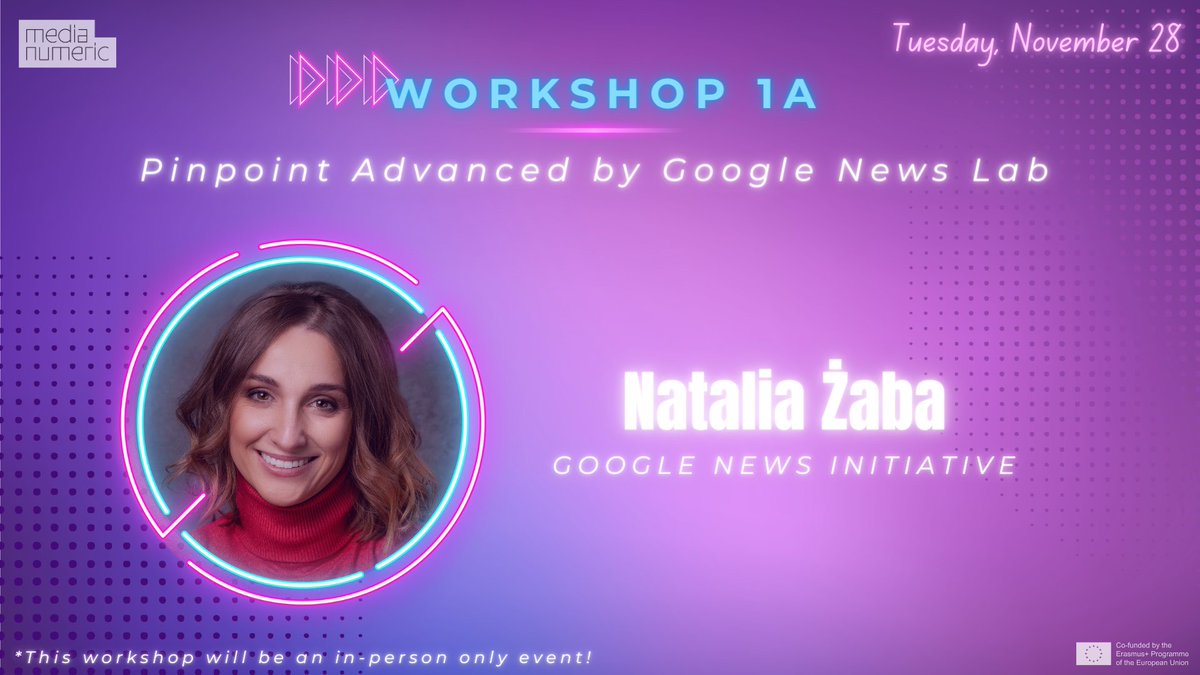 MediaNumeric's tweet photo. 📢 #MediaNumericConference Day 2! 🚀
🔍 Workshop 1a: Pinpoint Advanced by #Google News Lab🗓️ 28/11/2023 | ⌚ 09:00-10:30 | 📍 Warsaw, in-person only!🔍Dive into Google's Pinpoint with Natalia Żaba! Ready to elevate your #journalism? Secure your spot!➡️https://t.co/5loBgo7n3F https://t.co/4MIHqFmJSJ