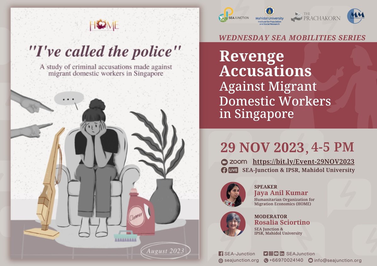 SEAJunction's tweet photo. Revenge Accusations Against Migrant Domestic Workers in Singapore
Tune in to this virtual event to learn more about this phenomenon in Southeast Asia.
📅29 November 2023
🕗4 pm
🎯Zoom ( https://t.co/tGSjlbvbnM ) and FB Live
#MDWs #womenworkers #domesticworker #abuse https://t.co/9kq5ncZNOM
