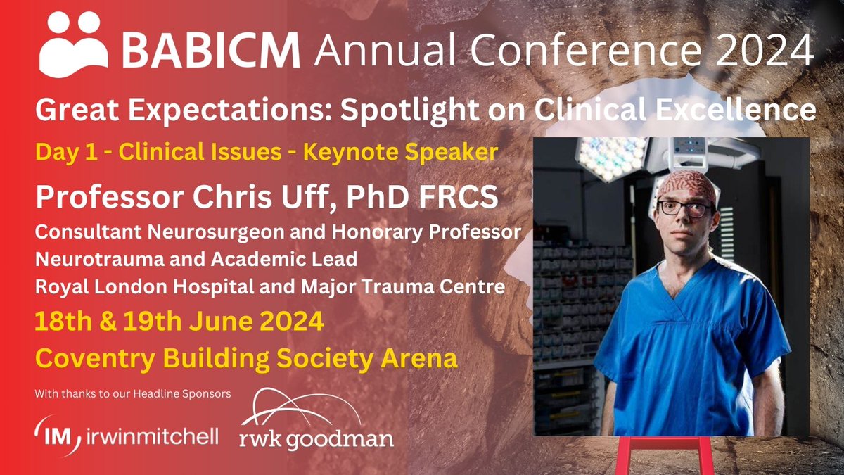 BABICM is excited to announce the Day 1 Keynote Speaker at the BABICM Annual Conference 2024. Professor Chris Uff, Consultant Neurosurgeon at Royal London Hospital and Trauma Centre will be discussing open head injuries. babicm.org/events/babicm-…