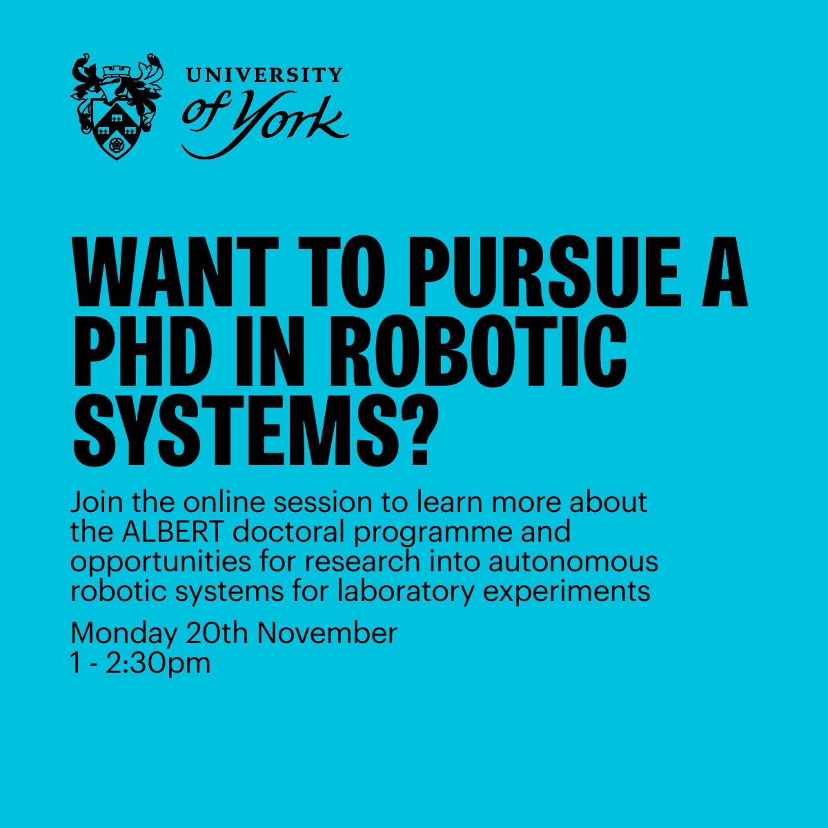 Thinking about a PhD in Autonomous Robotic Systems for Laboratory Experiments (@yorrobots ALBERT CDT) @UniOfYork? Find out about projects & supervisors on Monday! Book your place now bit.ly/Albert-CDT @UoY_CS @UoY_PET @ChemistryatYork @UoYSociology @YorkPsychology @UoYLaw