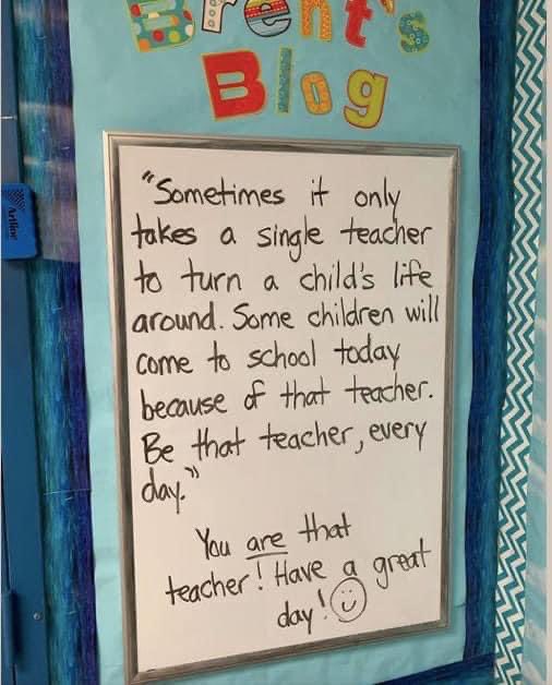 Be that teacher ..