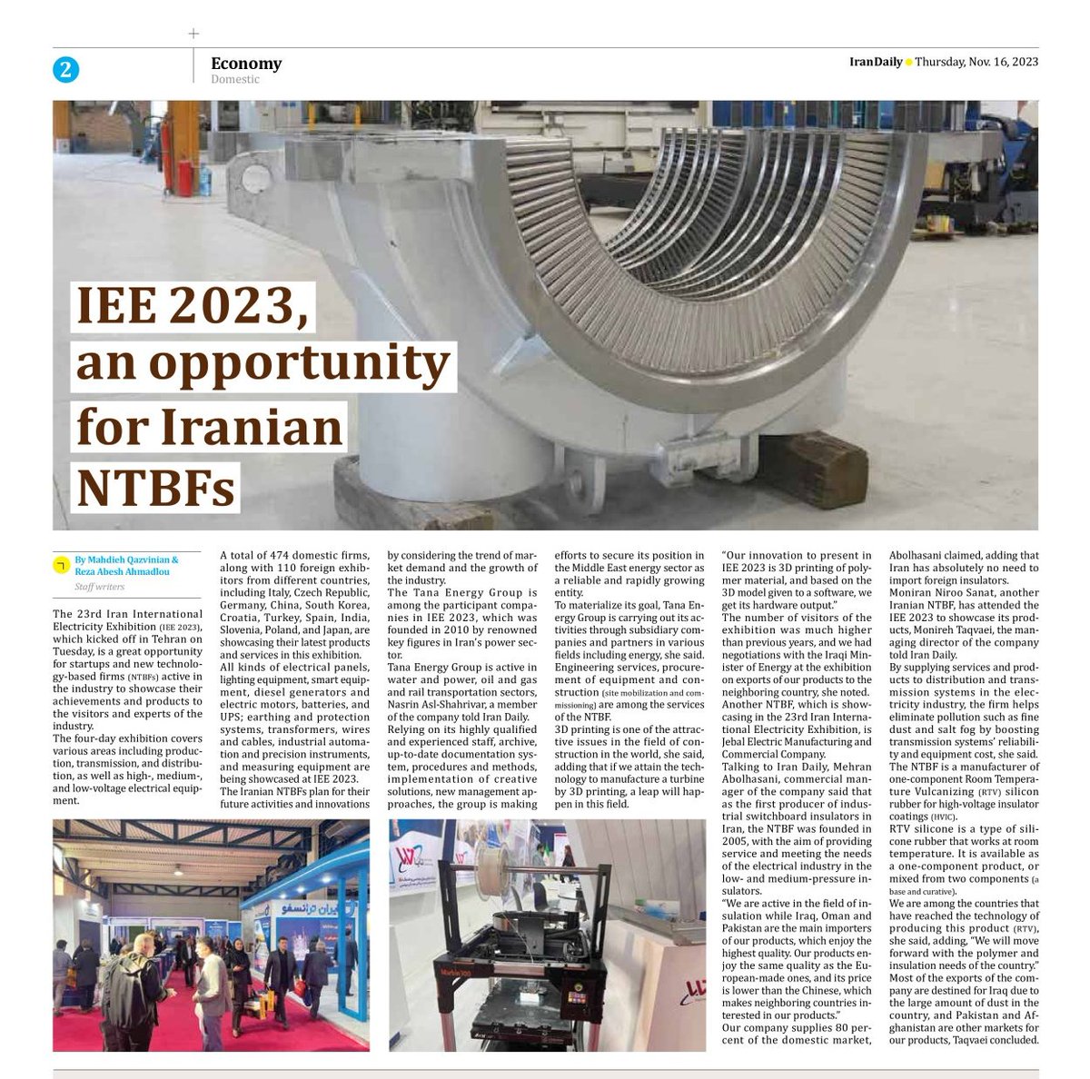 IranDailyWeb's tweet image. The 23rd Iran International Electricity #Exhibition (#IEE2023), which kicked off in Tehran on Tuesday, is a great opportunity for startups and new #technologybased firms (#NTBFs) active in the industry. newspaper.irandaily.ir/7436/2/6026