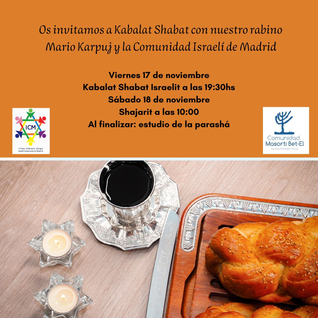 Te invitamos a participar de este Shabat con nuestro rabino Mario Karpuj y la Comunidad Israelí de Madrid: El viernes realizaremos el Kabalat Shabat y el sábado, el servicio de Shajarit. Luego, estudiaremos la parashá. También la puedes seguir por YouTube: bit.ly/3MgDlO6