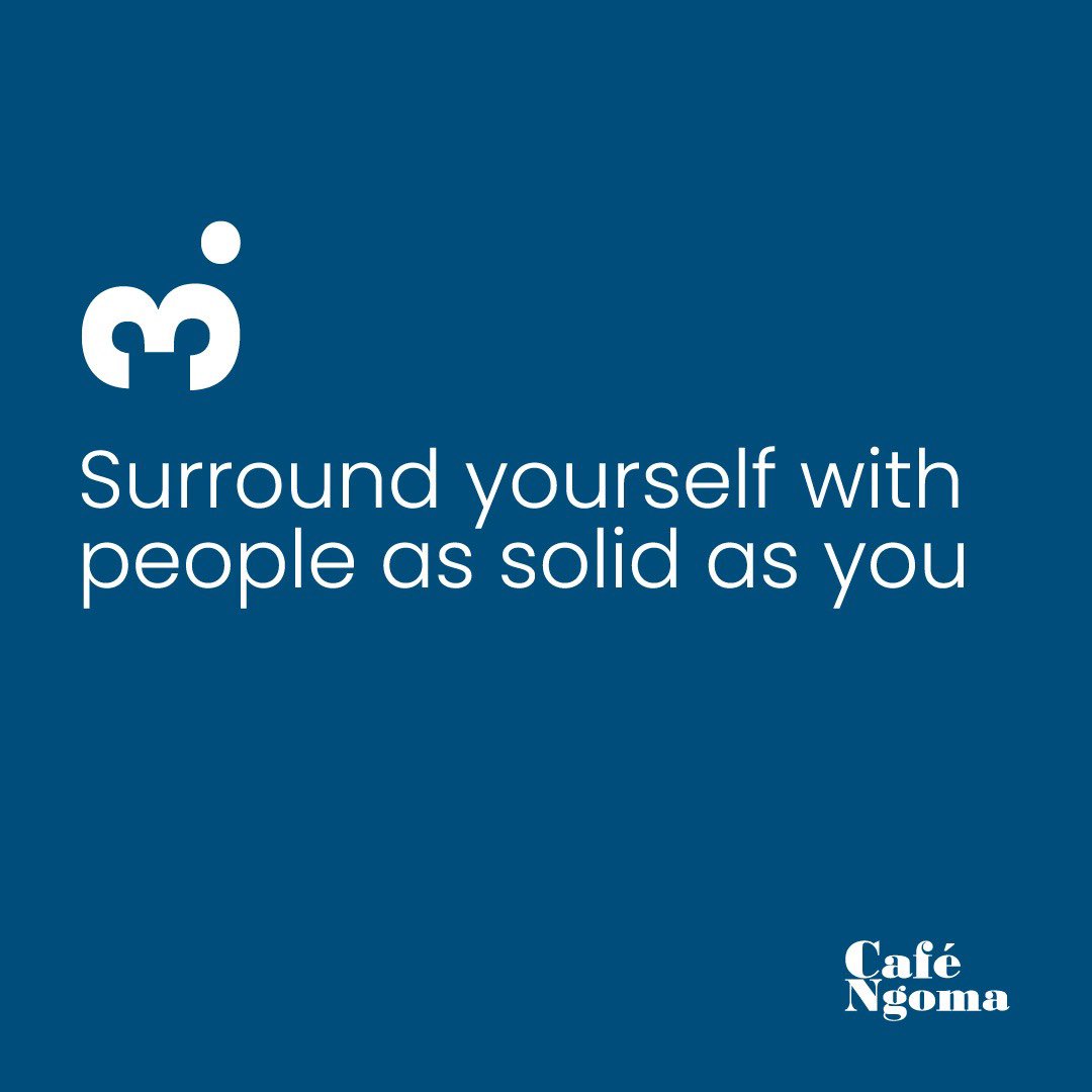 Which one did you need to hear today?
Share these with your favorite people too.

#Inspiration
#CafeNgoma
#WeBuild
