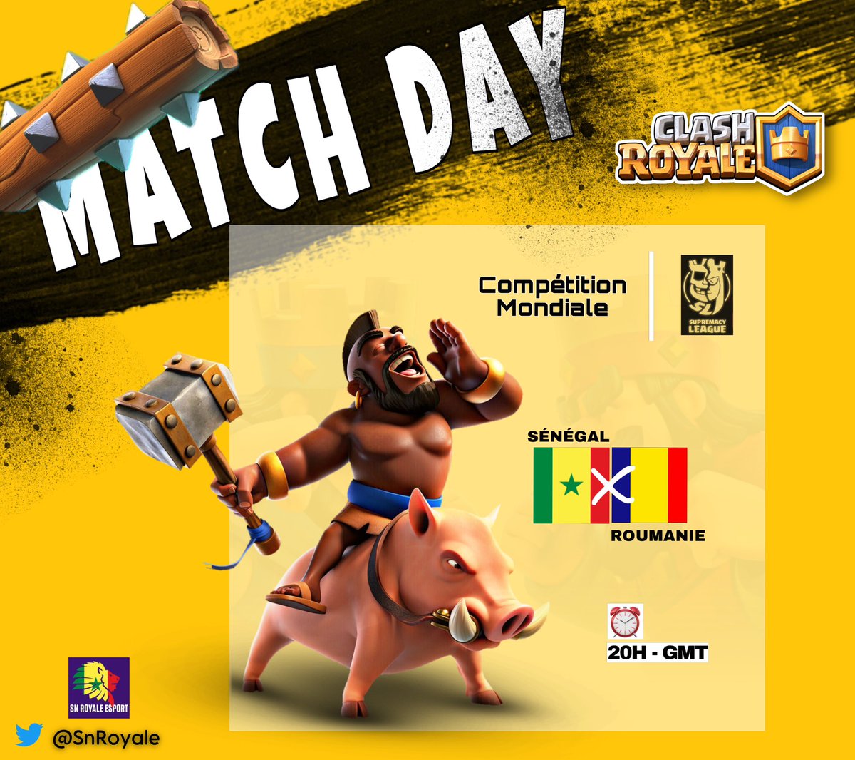 SnRoyale's tweet image. 𝑮𝑨𝑴𝑬 𝑫𝑨𝒀 !

Round 4 de @CR_Supremacy 
⚔️ Roumanie 🇷🇴
⏰ 20H - GMT

#MankoWuttiNdamLi 🇸🇳🦁