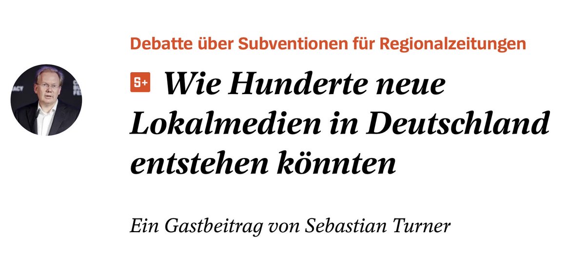 heinz_alt's tweet photo. Spannend gerade. Sebastian Turners Beitrag von zur Debatte um Subventionen für #Regionalzeitungen Paywall davor. https://t.co/s7lSNw0Z4w [S+] #Presseförderung #Lokaljournalismus #TableMedia #DeepJournalism #payformedia https://t.co/5rPuROfbVE