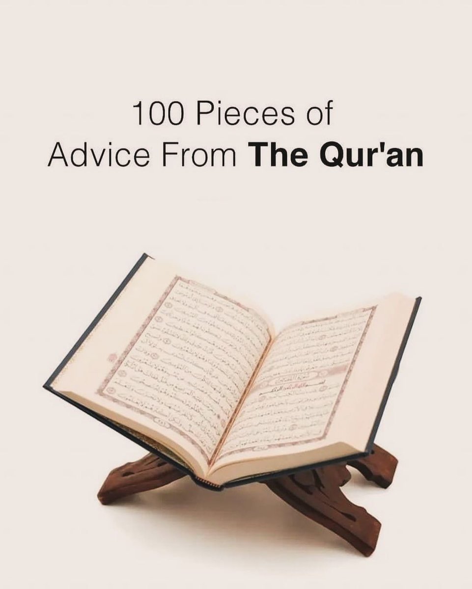● 100 Pieces Of Advice From The Qur'an. 🤍

● Beautiful Reminder 🖇🤍