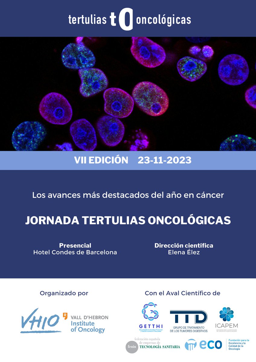 TOncologicas's tweet photo. Consulta el programa de la VII Edición de la Jornada Anual Tertulias Oncológicas. 👇

🗓️ 23 de noviembre 2023
📍 Hotel Condes de Barcelona
✏️ Inscríbete online: https://t.co/0uodaS1zne https://t.co/pVuZEzPdss