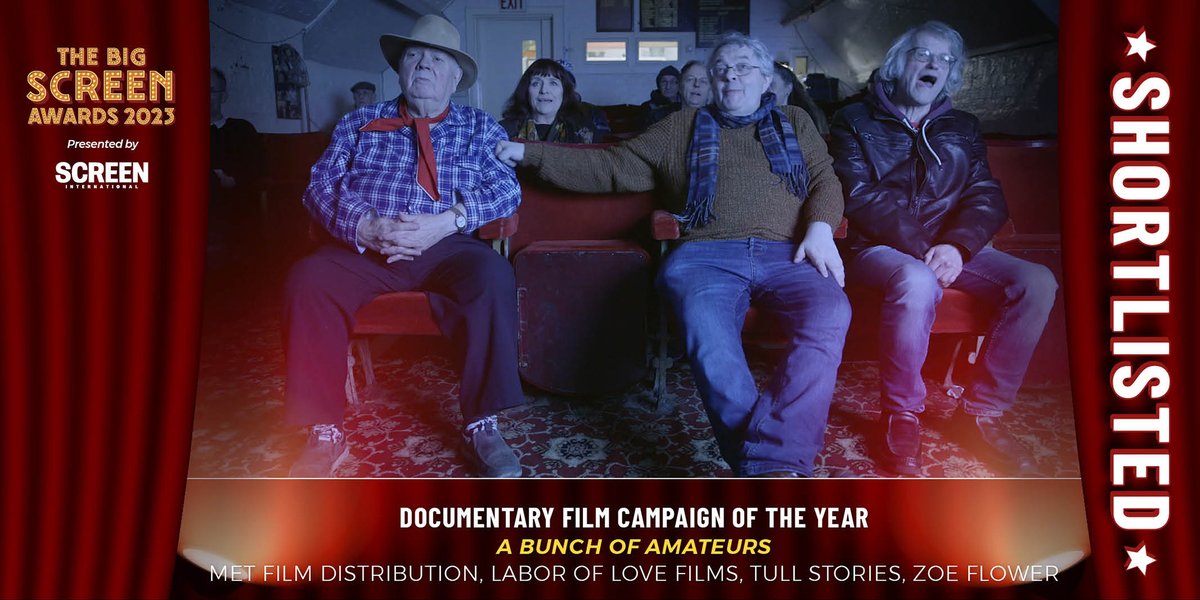 Shortlisted for #DocumentaryFilm Campaign of the Year is A Bunch Of Amateurs (@AmateursBunch), Met Film Distribution (@MetFilmDistrib), Labor of Love Films, Tull Stories (@TullStories), Zoe Flower (@zoflower) #BigScreen23 bit.ly/Bigs23Shortlist