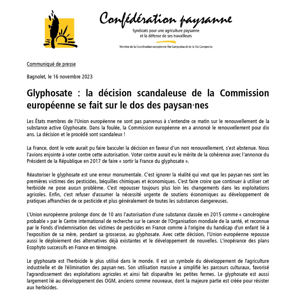 #Glyphosate : la décision scandaleuse de la Commission européenne se fait sur le dos des paysan·nes. Le communiqué de presse de la <a href="/ConfPaysanne/">Conf' Paysanne</a> 👇