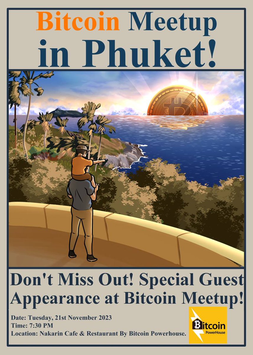 Phuket Bitcoin Meetup 🔑⚡ (@bitcoinpowerh21) on Twitter photo 