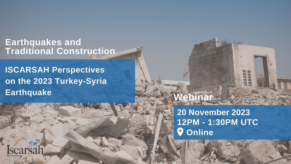 ICOMOS's tweet photo. 💻An ISCARSAH webinar sharing professional insights on the #postdisaster response to the 2023 Turkey-Syria #Earthquake, followed by a panel discussion.
📅 20 November 2023
🕛12PM - 1:30PM UTC
👉Register at https://t.co/4KcXOl76Pm
📽️Past ISCARSAH webinars https://t.co/xH5R7fLw5L https://t.co/CKAOaesX1f