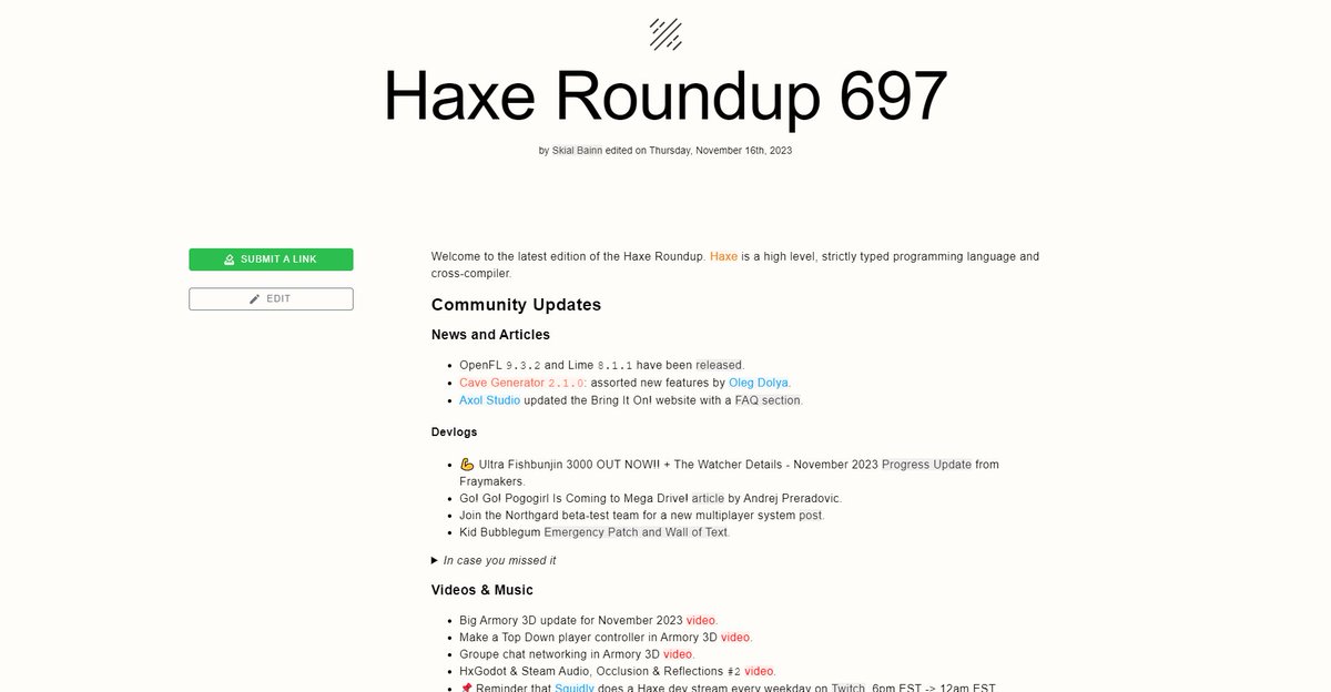 #Haxe Roundup 697 haxe.io/roundups/697/ is out!

Catch-up on the latest devlogs from Fraymakers, Go! Go! Pogogirl, Kid Bubblegum &amp; more! 📰

Watch the latest tutorials from #Armory3D! 📺

Plus the latest #opensource updates! 💻

And lots more from the community &amp; core team! 🔥