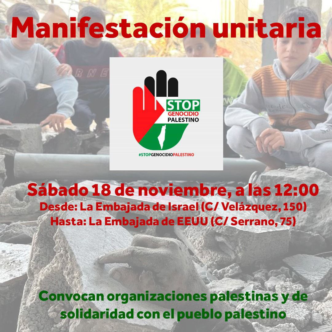 PodemosCMadrid's tweet photo. 🟣🇵🇸 MANIFESTACIÓN UNITARIA CONTRA EL GENOCIDIO EN PALESTINA

✊🏼Este sábado, 18 de noviembre, a las 12:00h, nos movilizamos para revindicar el fin del genocidio contra el pueblo palestino por parte del gobierno sionista de Israel.

¡Allí nos vemos! https://t.co/DtIRcpqwB0