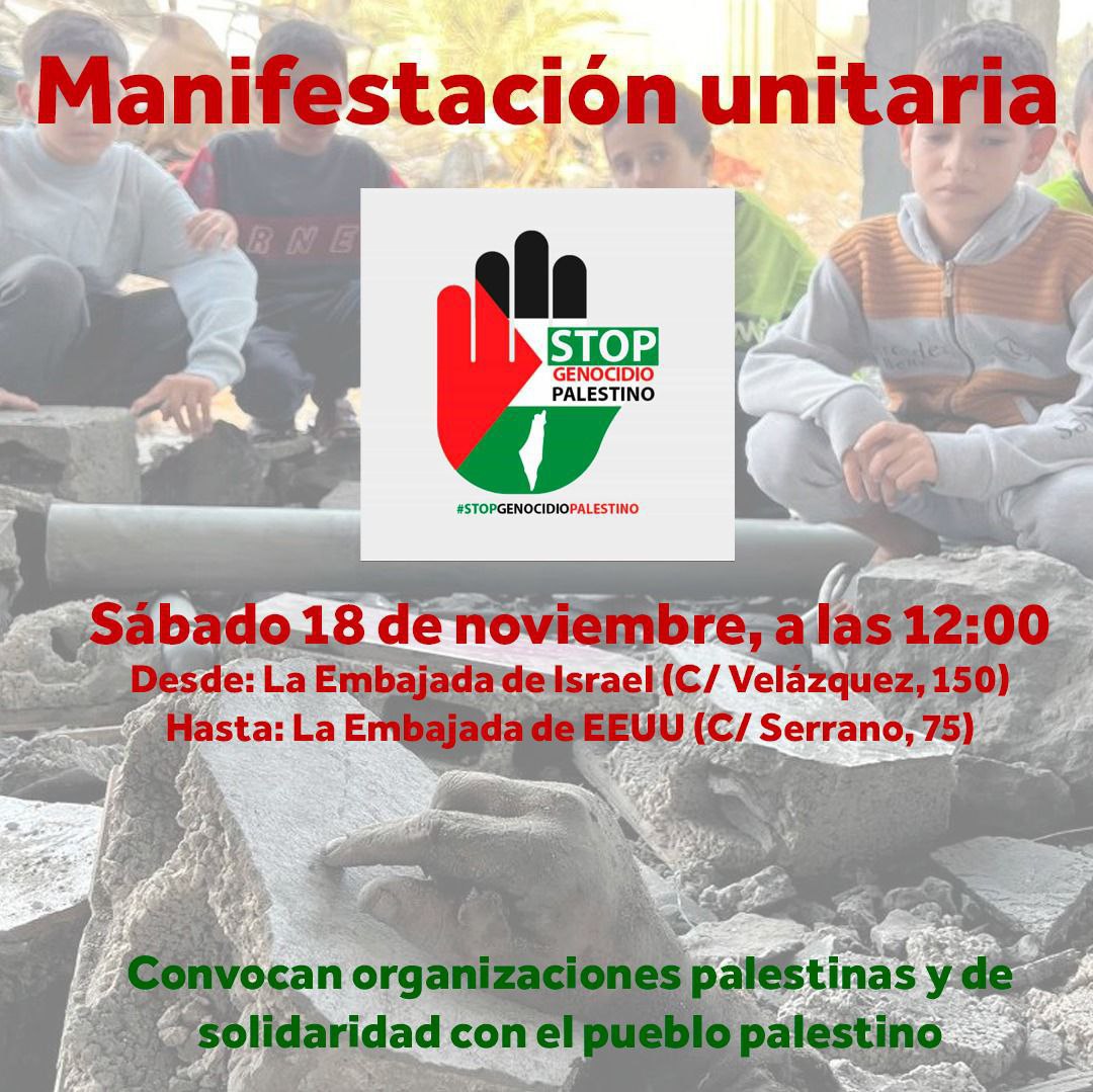 🟣🇵🇸 MANIFESTACIÓN UNITARIA CONTRA EL GENOCIDIO EN PALESTINA ✊🏼Este sábado, 18 de noviembre, a las 12:00h, nos movilizamos para revindicar el fin del genocidio contra el pueblo palestino por parte del gobierno sionista de Israel. ¡Allí nos vemos!