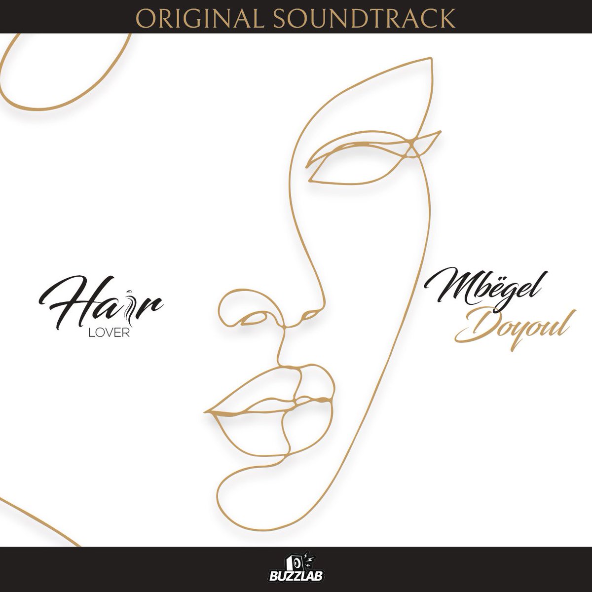 Mbëguel doyoul…. Hair Lover Soundtrack 29.11
