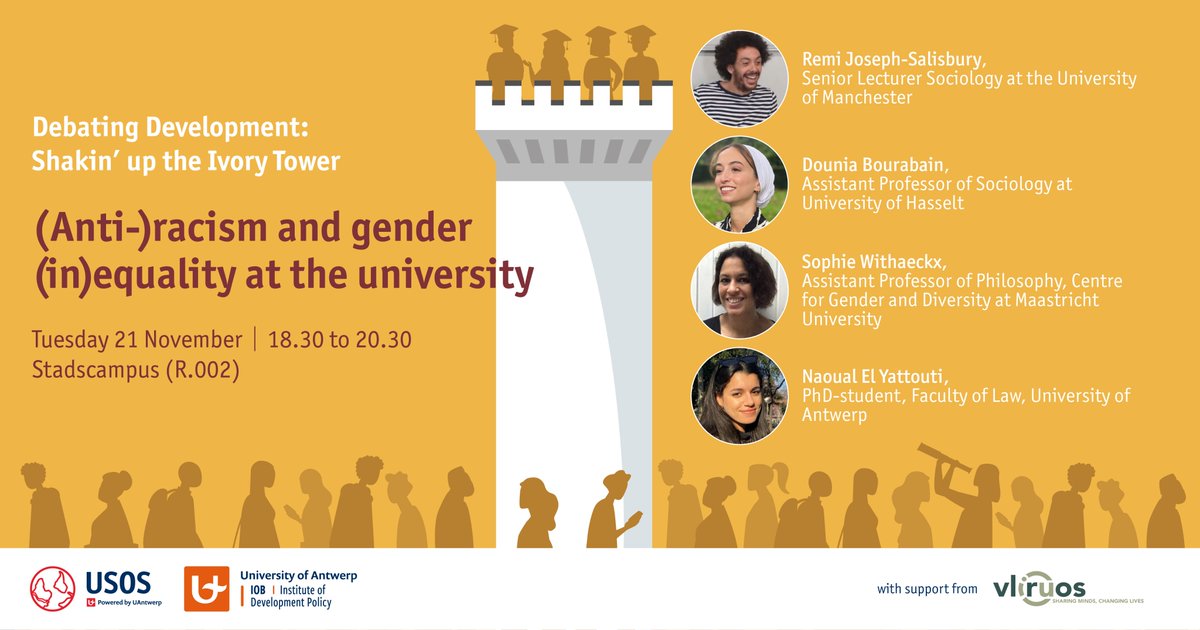 USOS (@usos_antwerpen) on Twitter photo 🧑🔬👩🔬🏛️ Shakin' up the Ivory Tower
21 NOV (Anti-)racism and gender (in)equality at the university
🎙️Remi Joseph-Salisbury <a href="/OfficialUoM/">The University of Manchester</a>
🎙️Dounia Bourabain <a href="/uhasselt/">Universiteit Hasselt</a>
🎙️Sophie Withaeckx <a href="/MaastrichtU/">Maastricht University</a>
🎙️Naoual El Yattouti <a href="/UAntwerpLaw/">UAntwerpLaw</a>
✍️uantwerpen.be/en/centres/uso… 🧑🔬👩🔬🏛️ Shakin' up the Ivory Tower
21 NOV (Anti-)racism and gender (in)equality at the university
🎙️Remi Joseph-Salisbury <a href="/OfficialUoM/">The University of Manchester</a>
🎙️Dounia Bourabain <a href="/uhasselt/">Universiteit Hasselt</a>
🎙️Sophie Withaeckx <a href="/MaastrichtU/">Maastricht University</a>
🎙️Naoual El Yattouti <a href="/UAntwerpLaw/">UAntwerpLaw</a>
✍️uantwerpen.be/en/centres/uso…