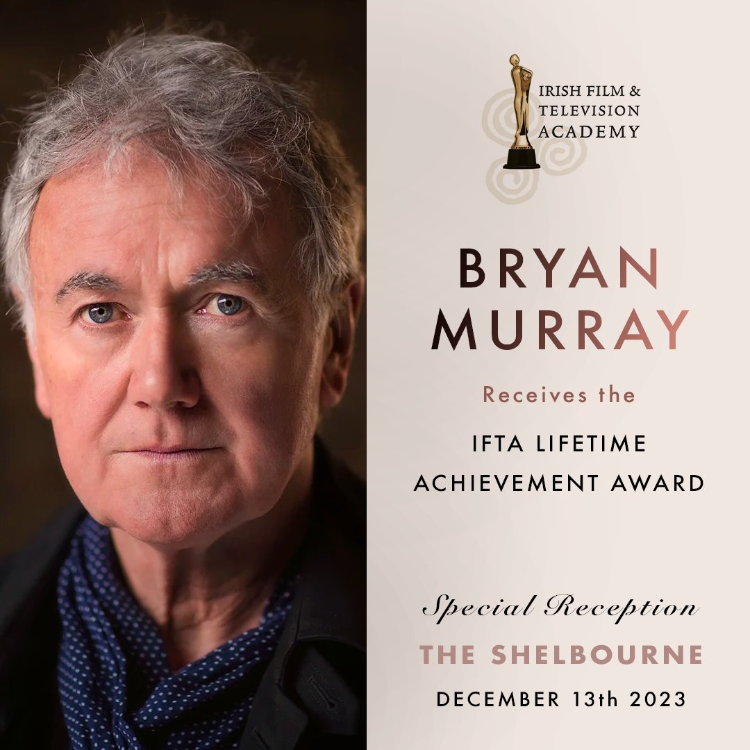 IFTA's tweet photo. We are delighted to announce that veteran actor Bryan Murray will be presented with the IFTA Lifetime Achievement Award in recognition of his outstanding contribution to the world of film &amp; TV, on Weds 13th December at a Reception at The Shelbourne.

https://t.co/szgGFCdsQC https://t.co/x3wuUpic2C