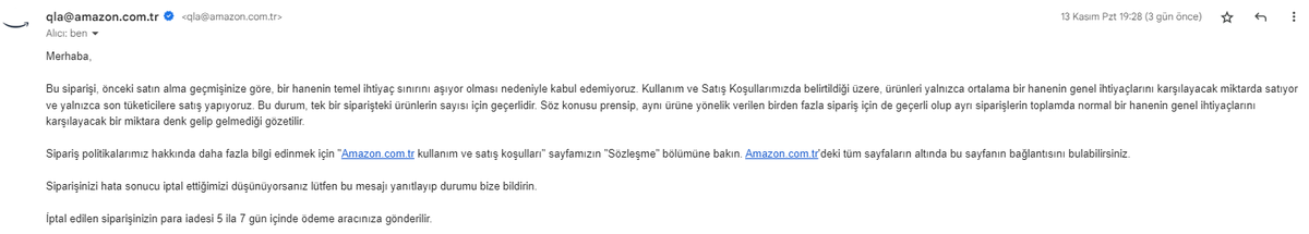 ahmettarman's tweet photo. Amazon TR'den ürün alıyorum. Ekran ss'ninde olduğu gibi otomatik mail geliyor. Halbuki 1 adet sipariş geçmişim. Müşteri hizmetlerini arayım ulaştığımda amazon sizi satıcı olarak görmüş ondan bu şekilde bir uyarı veriyor diyor. 48 içinde size mail atılacak deniyor.@AmazonHelp https://t.co/i8CrqJk4Tl