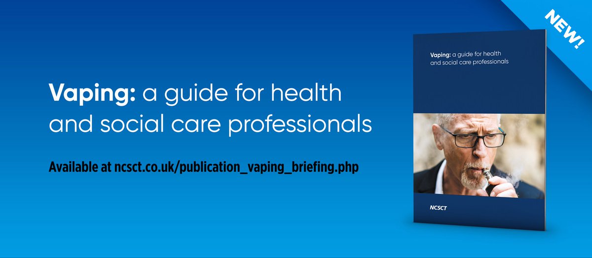 1/3 proud to see that the publication of the latest edition of Vaping: a guide for health and social care professionals is now out. ncsct.co.uk/publication_Va…