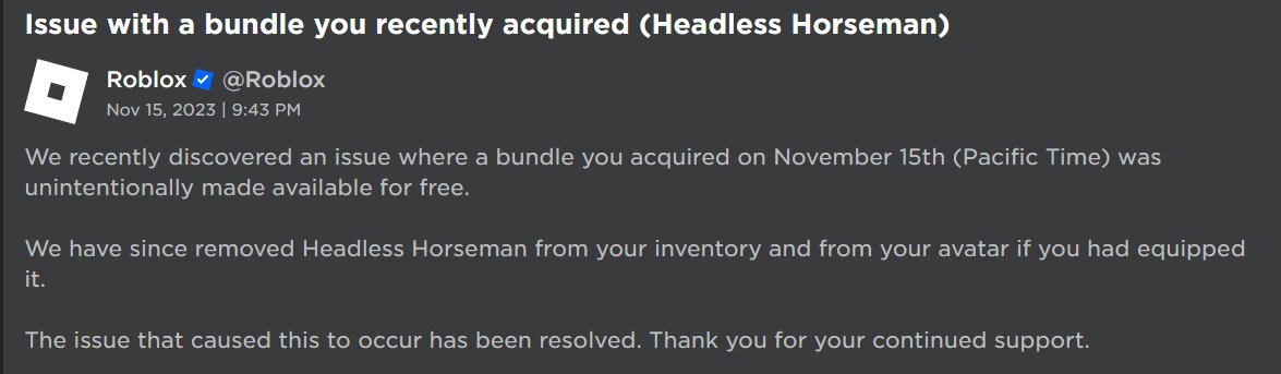 RobloxEdition_'s tweet photo. Purcheses of the free headless horseman has been rolled back and you can no longer purchase it for free. #HeadlessHorseman https://t.co/C7RPHVKEu1