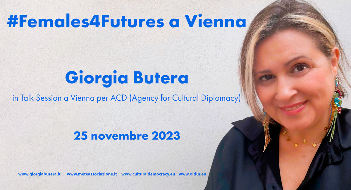 Il #25novembre sarò ospite in #TalkSession a #Vienna per ACD (Agency for #CulturalDiplomacy). L’obiettivo è che #Donne del mondo dell’#arte, della #scienza e della #politicadiplomatica promuovano la democrazia culturale e riducano le #disuguaglianze, ampliando le #prospettive.