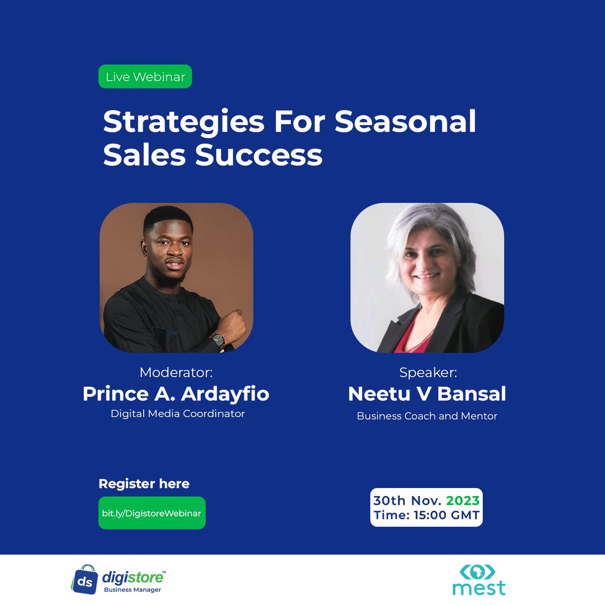 Get ready for some festive sales rush! Join us on Nov 30th, 15:00 GMT for an awesome webinar: 'Strategies For Seasonal Sales Success'  on Zoom!
 
Register here bit.ly/DigistoreWebin… 🙌 And hey, spread the love - tell your friends to join in too!

#MestAfrica #BusinessConference