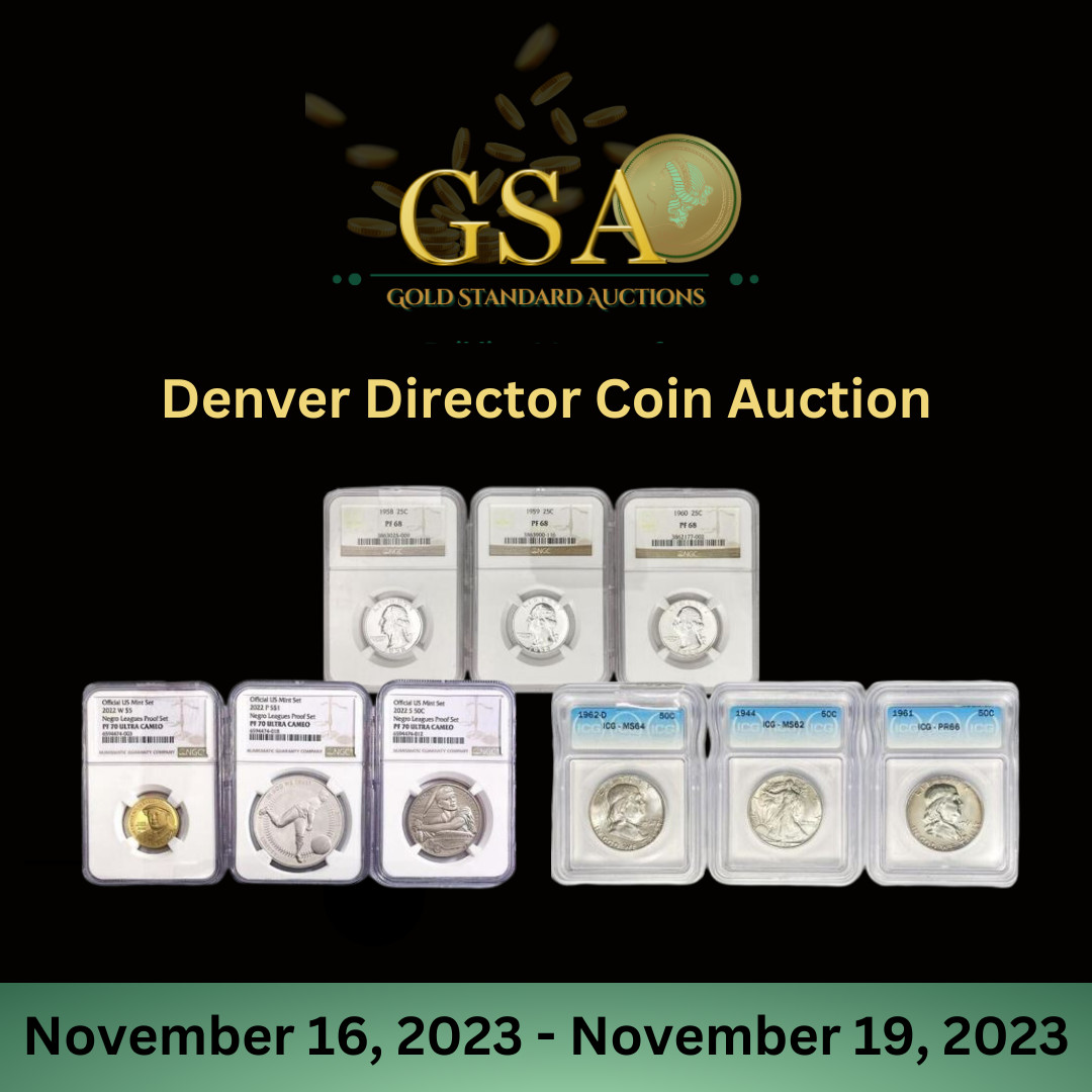 BidGoldStandard's tweet photo. Today is the start of our Denver Director Coin Auction! Our auction runs from 11/16 to Sunday, 11/19 &amp; pre-bidding is open every day before our auction begins! For additional information, to register to bid, or to see our catalog, please click on our link! https://t.co/5PhaP0rUL7 https://t.co/NPlftebBjb
