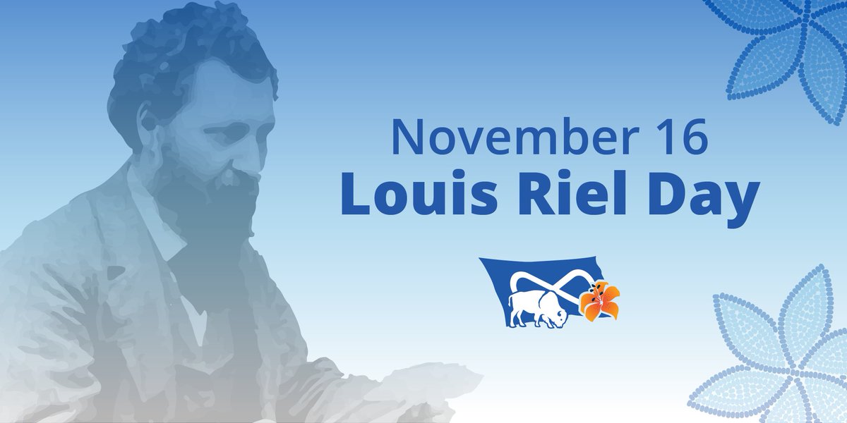 Today we honour our celebrated Métis leader, Louis Riel. On the anniversary of his execution on November 16, 1885, we are reminded of the strength of our ancestors and the importance of always advocating for the recognition of Métis culture and our right to self-determination.