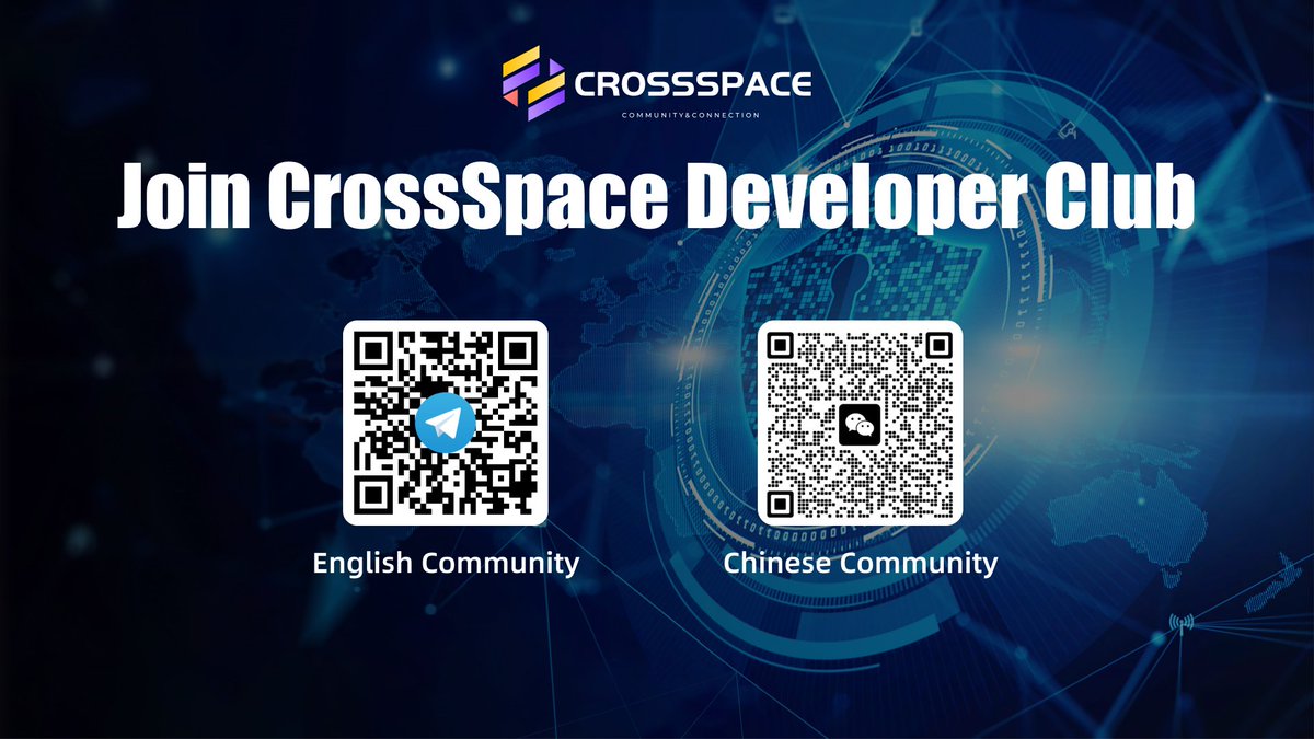 How to keep learning with the masterminds behind Web3 blockchain tech in 2024? Join CrossSpace Developer Club! 🌐 Join our global Developer Community on Telegram (English) or WeChat (Chinese) to connect with like-minded enthusiasts and grow together! 🤝 #Web3 #Blockchain…