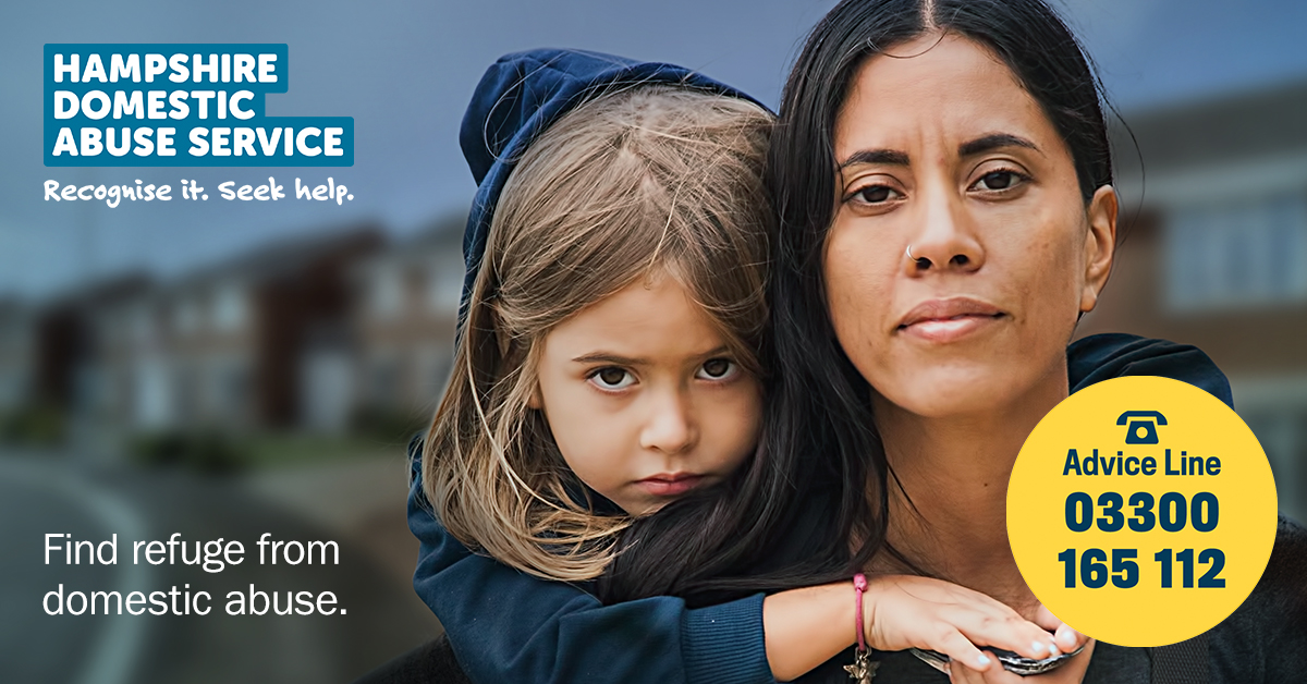 If you don’t feel safe in your home because of violence, abuse or threatening behaviour, you can get help with a safe place to stay or support to stay in your home.
For help and advice, call Hampshire Domestic Abuse Advice Line - 03300165112 or Men’s Advice Line 08088010327