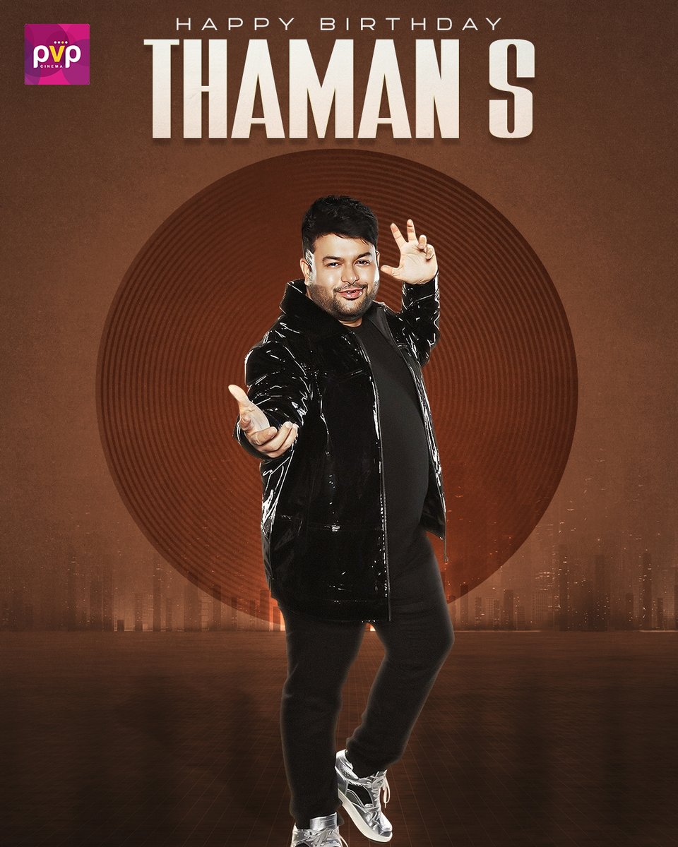 Celebrating the birthday of the musical genius, @MusicThaman 🥳🎂 Your beats resonate in our hearts, and today, we're turning up the volume to wish you a day as extraordinary as your compositions 🎼 Cheers to another year of musical brilliance 🎶🎉 #HappyBirthdayThaman