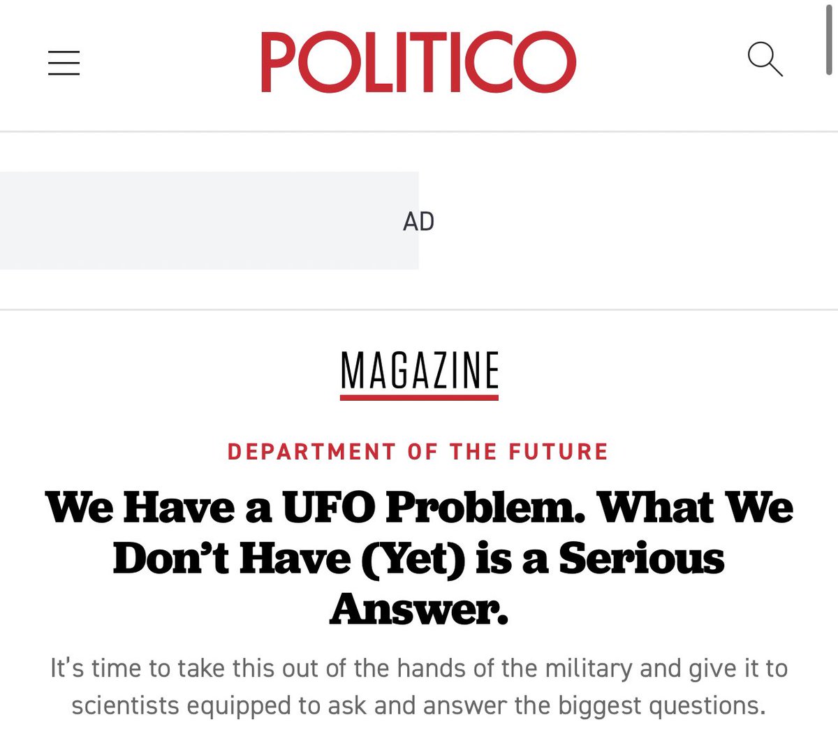 “Answers will only emerge as our knowledge of physics itself evolves & lets us look anew at what’s happening in our world that we don’t understand — inter-dimensional or time-traveling visitors, wormholes, extraterrestrials or something even weirder.” politico.com/news/magazine/……