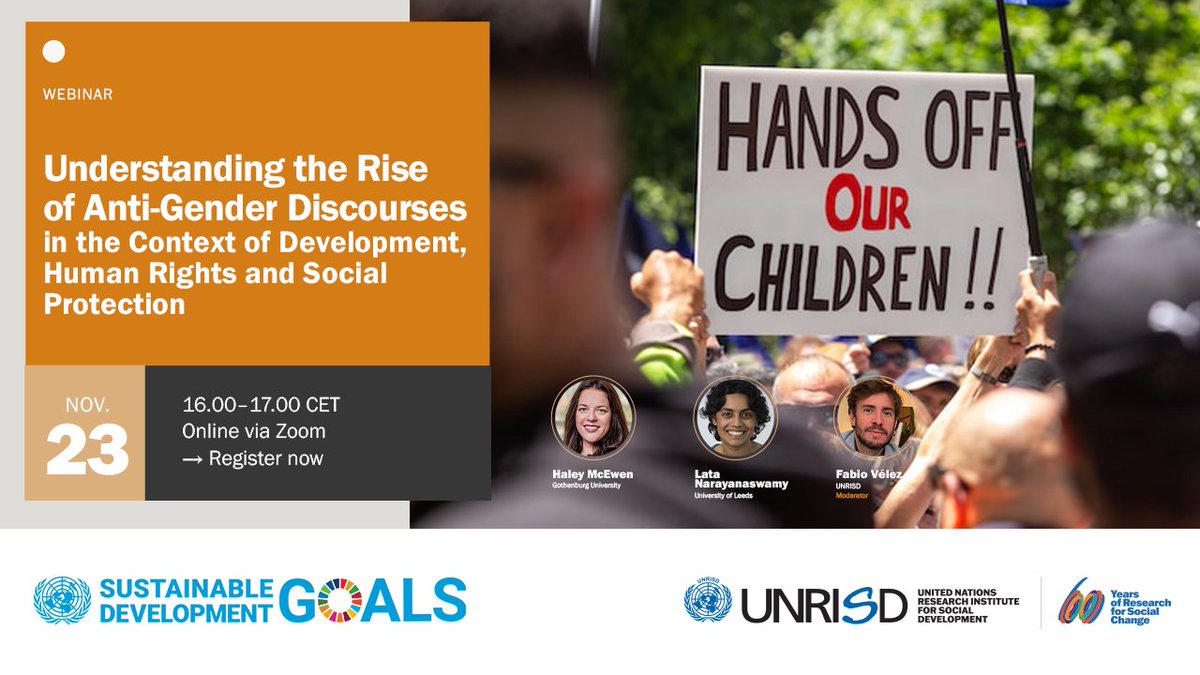 UNRISD's tweet photo. 🪧 Understanding the Rise of Anti-Gender Discourses in the Context of Development, Human Rights and Social Protection

📅 23 November 2023
 🕓 16.00–17.00 CET
 📍  Virtual
Invited speakers @Dr_Lata_N and Dr Haley McEwen 

Register now → https://t.co/WDiP7uAk7p https://t.co/U4q3l3xzUa